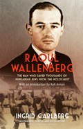 Raoul Wallenberg | Ingrid Carlberg | 