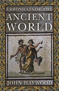 Chronicles of the Ancient World | John Haywood | 