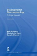 Developmental Neuropsychology | Vicki Anderson ; Elisabeth Northam ; Jacquie Wrennall | 