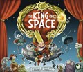 The King of Space | Jonny Duddle | 