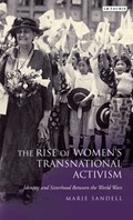 The Rise of Women's Transnational Activism | Marie Sandell | 