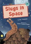 Slugs in Space | Lou Treleaven | 
