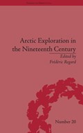 Arctic Exploration in the Nineteenth Century | FREDERIC (SORBONNE UNIVERSITY,  France) Regard | 
