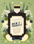 Brew It Yourself | Richard Hood ; Nick Moyle | 