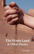 The Waste Land and Other Poems | T.S. Eliot | 