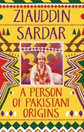A Person of Pakistani Origins | Ziauddin Sardar | 