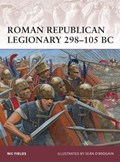 Roman Republican Legionary 298–105 BC | Nic Fields | 