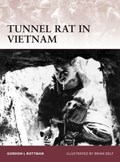 Tunnel Rat in Vietnam | Gordon L. Rottman | 