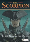 Scorpion the Vol.5: in the Name of the Father | Enrico Marini ; Stephen Desberg | 