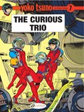 Yoko Tsuno Vol. 7: The Curious Trio | Roger Leloup | 