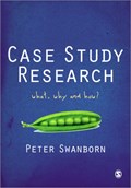 Case Study Research | Peter Swanborn | 