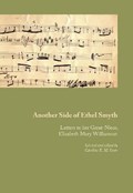 Another Side of Ethel Smyth | Ethel M Smyth | 