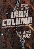 Story Of The Iron Column | Abel Paz | 