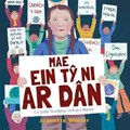 Mae Ein Ty Ni ar Dan - Cri Greta Thunberg i Achub y Blaned | Winter, Jeanette ; Thunberg, Greta | 