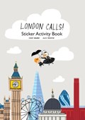 London Calls! Sticker Activity Book | Gabby Dawnay | 