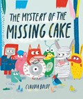 The Mystery of the Missing Cake | Claudia Boldt | 