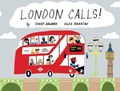 London Calls! | Gabby Dawnay | 