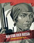 Red Star Over Russia | Natalia Sidlina | 