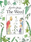 The Weed | Quentin Blake | 