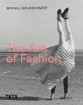 The Art of Fashion | Michal Goldschmidt | 