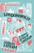 Londonopolis | Martin Latham | 