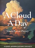 A Cloud A Day | Gavin Pretor-Pinney | 