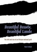 Beautiful Beasts, Beautiful Lands | Mark Infield | 