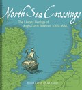 North Sea Crossings | Sjoerd Levelt ; Ad Putter | 