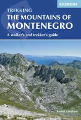 The Mountains of Montenegro | Rudolf Abraham | 9781852847319