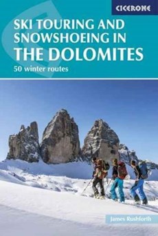Ski Touring and Snowshoeing in the Dolomites