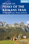 The Peaks of the Balkans Trail | Rudolf Abraham | 