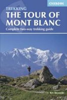 Mont Blanc Tour complete two-way trekking guide