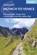 Trekking Munich to Venice | John Hayes | 