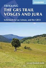 The GR5 Trail - Vosges and Jura | Smith, Les ; Smith, Elizabeth | 9781852848125