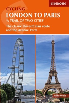 Cycling London to Paris - fietsgids Londen - Parijs met Avenue Verte