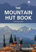 The Mountain Hut Book | Kev Reynolds | 