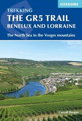 The GR5 Trail - Benelux and Lorraine | Carroll Dorgan | 9781852849597