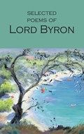 Selected Poems of Lord Byron | Lord Byron | 