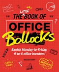 The Little Book of Office Bollocks | Malcolm Croft | 
