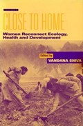 Close to Home | Vandana Shiva | 