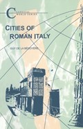 Cities of Roman Italy | Guy de la Bedoyere | 