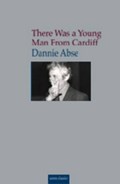 There Was a Young Man from Cardiff | Dannie Abse | 