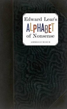 Lear, E: Edward Lear's Alphabet of Nonsense