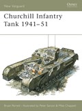 Churchill Infantry Tank 1941-51 | Bryan Perrett | 