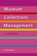 Museum Collections Management | Freda Matassa | 