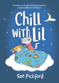 Chill with Lil | Sue Pickford | 