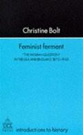 Feminist Ferment | Christine Bolt | 