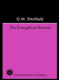 The Evangelical Revival | G.M. Ditchfield | 