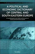 A Political and Economic Dictionary of Central and South-Eastern Europe | no bank details in Sap) Circa (NFA Statement returned | 