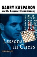 Lessons in Chess | Garry Kasparov | 